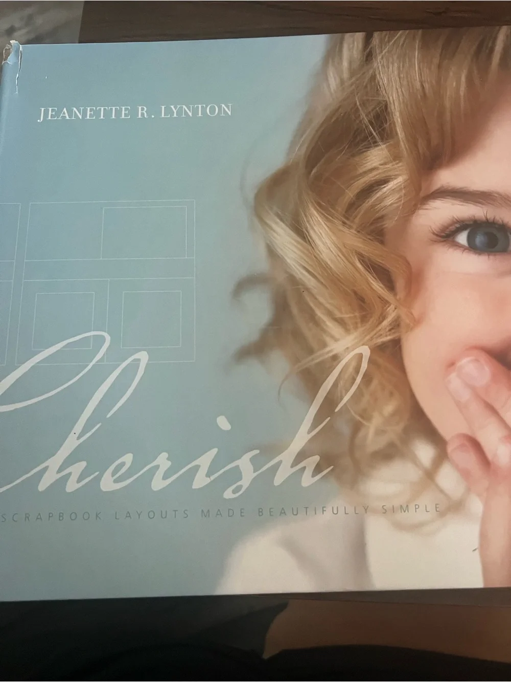 Gibbs Smith Cherish Scrapbook Layouts Made Beautifully Simple Instructions # 519